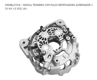 CONJUNTO RETIFICADOR COM MANCAL ALTERNADOR BOSCH FORD KA 2014 ATE 2018 - SEG F000BL2731